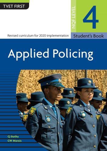 Applied Policing NQF4 Student's Book