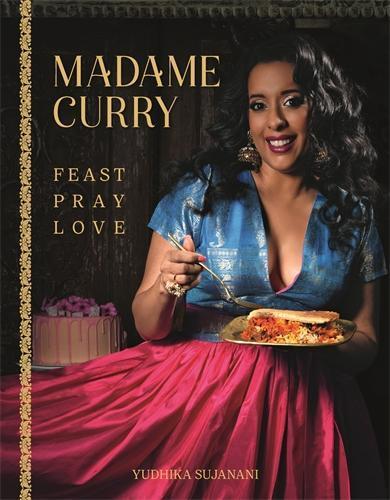 Madame Curry: Feast Pray Love