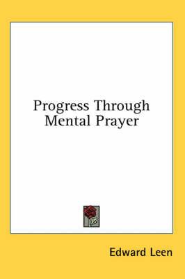 Progress Through Mental Prayer
