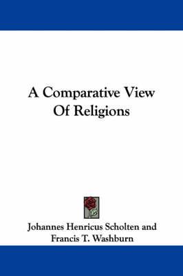 A Comparative View Of Religions