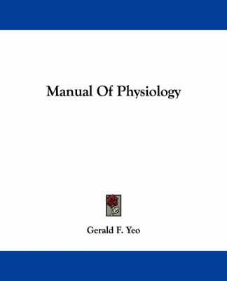 Manual Of Physiology
