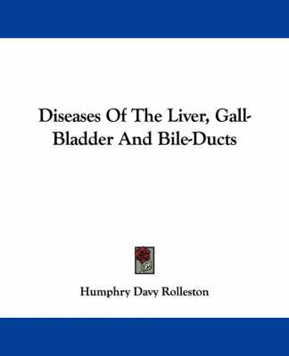 Diseases Of The Liver, Gall-Bladder And Bile-Ducts