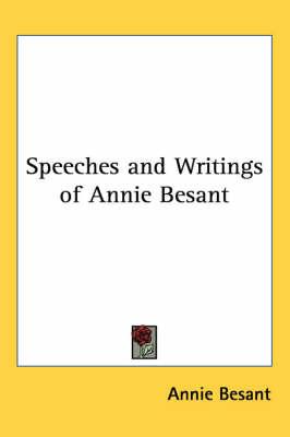 Speeches and Writings of Annie Besant