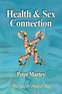 Health & Sex Connection: The Sex & Health Aid