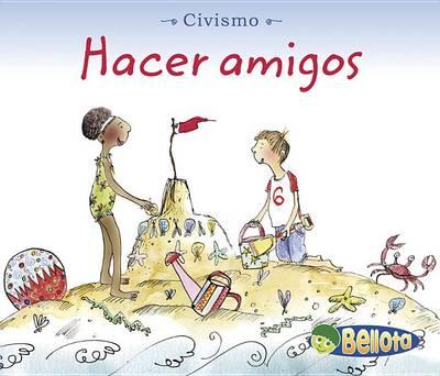 Hacer Amigos