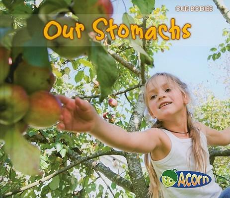 Our Stomachs