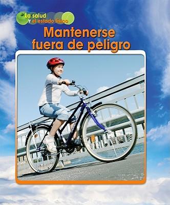 Mantenerse Fuera de Peligro