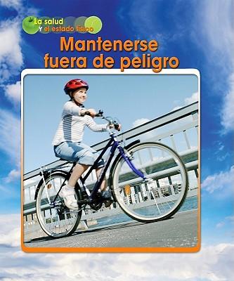 Mantenerse Fuera de Peligro