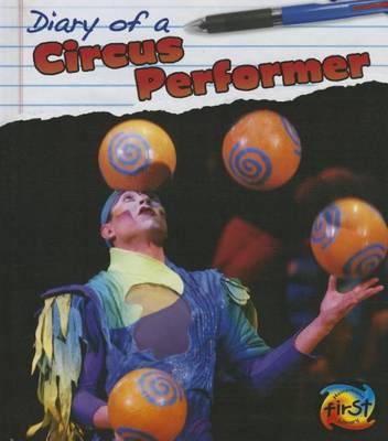 Diary of a Circus Performer