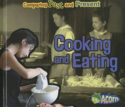 Cooking and Eating