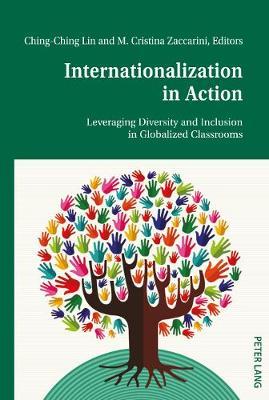 Internationalization in Action: Leveraging Diversity and Inclusion in Globalized Classrooms
