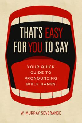 That's Easy for You to Say