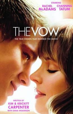 The Vow: The True Events that Inspired the Movie