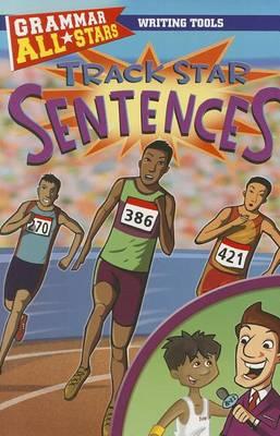 Track Star Sentences