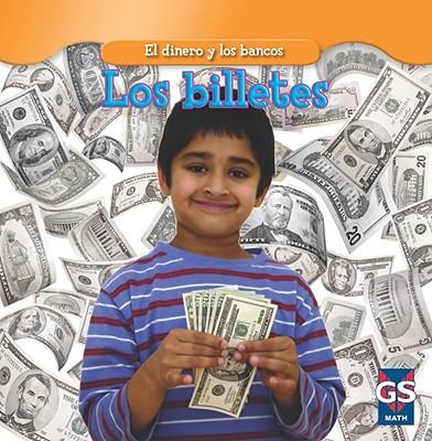 Los Billetes (Paper Money)