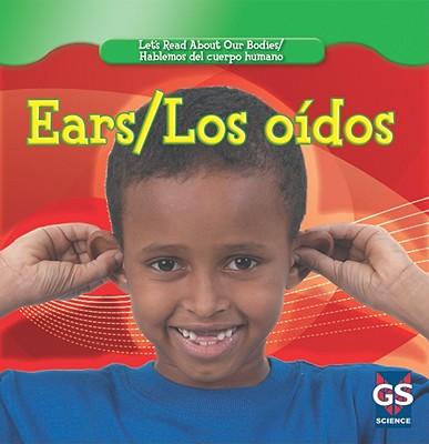Ears / Los Oidos
