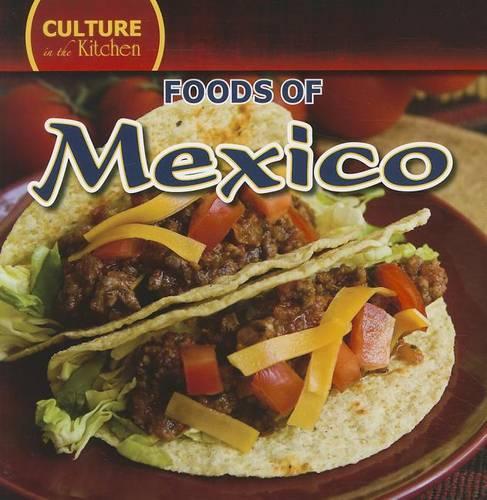 Foods of Mexico
