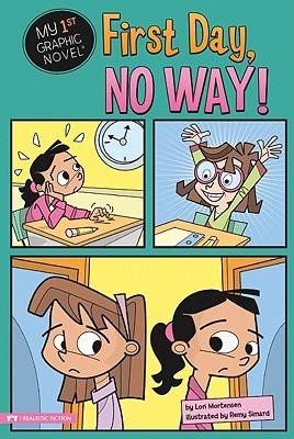 First Day, No Way!