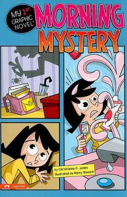 My First Graphic Novel Morning Mystery