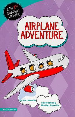 My First Graphic Novel Airplane Adventure