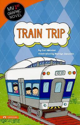 My First Graphic Novel Train Trip