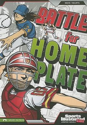 Sports Illustrated Kids Graphic Novels Battle for Home Plate