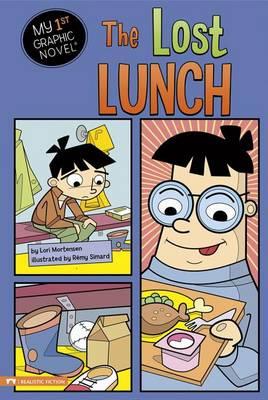 My First Graphic Novel Lost Lunch
