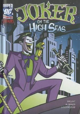 Joker on the High Seas