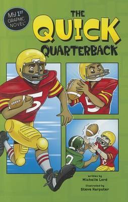 My First Graphic Novel Quick Quarterback