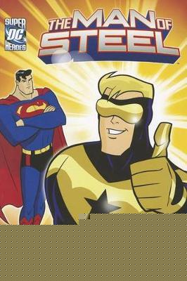 Man of Steel Superman and Man of Gold