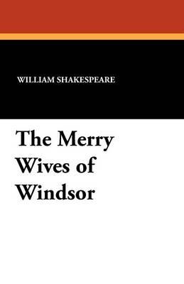 The Merry Wives of Windsor