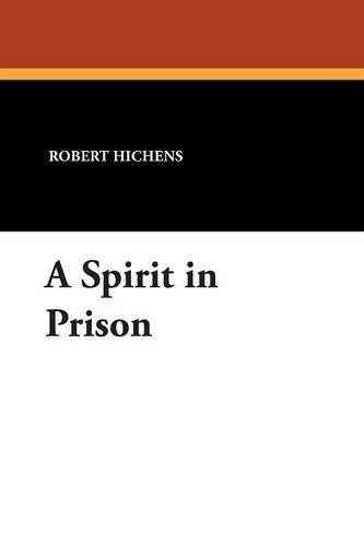 A Spirit in Prison