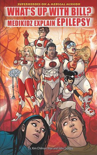 What's Up with Bill?  Medikidz Explain Epilepsy