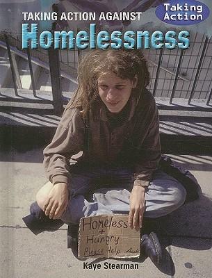 Taking Action Against Homelessness