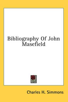 Bibliography of John Masefield