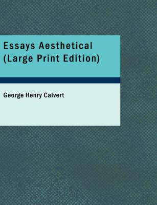 Essays Aesthetical
