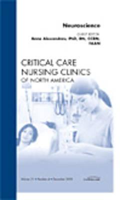 Neuroscience, An Issue of Critical Care Nursing Clinics