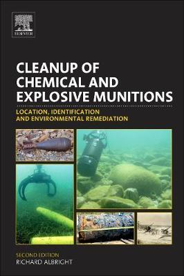 Cleanup of Chemical and Explosive Munitions: Location, Identification and Environmental Remediation