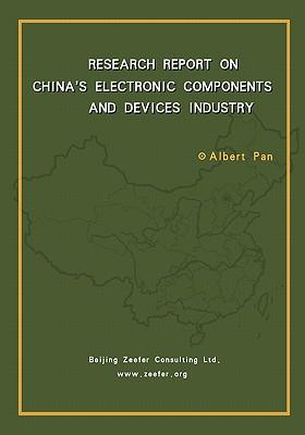 Research Report On China's Electronic Components & Devices Industry