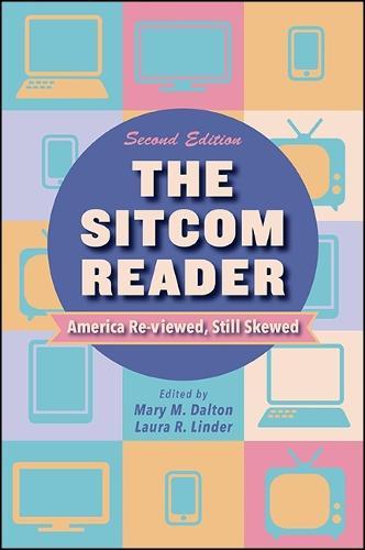 The Sitcom Reader: America Re-viewed, Still Skewed