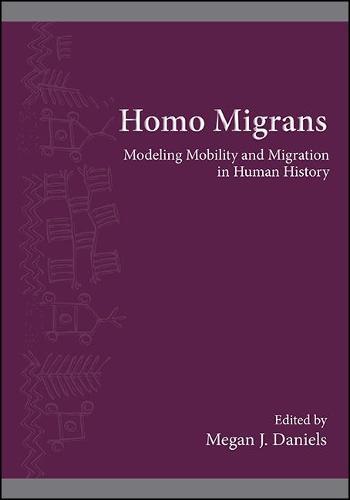 Homo Migrans: Modeling Mobility and Migration in Human History