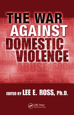The War Against Domestic Violence