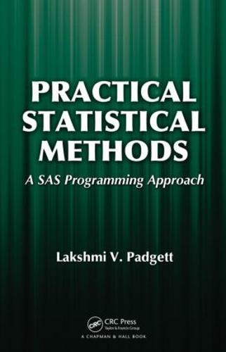 Practical Statistical Methods: A SAS Programming Approach