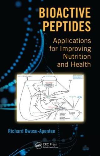 Bioactive Peptides: Applications for Improving Nutrition and Health