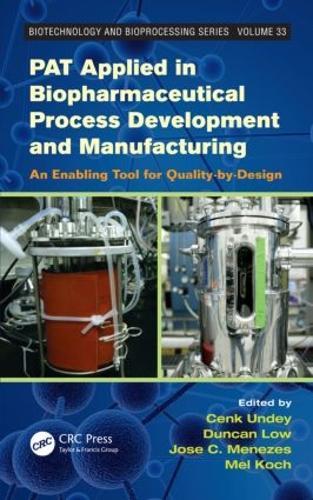 PAT Applied in Biopharmaceutical Process Development And Manufacturing: An Enabling Tool for Quality-by-Design