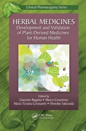 Herbal Medicines: Development and Validation of Plant-derived Medicines for Human Health