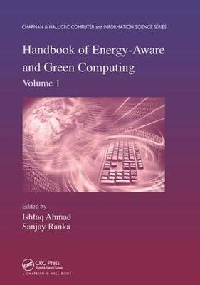 Handbook of Energy-Aware and Green Computing