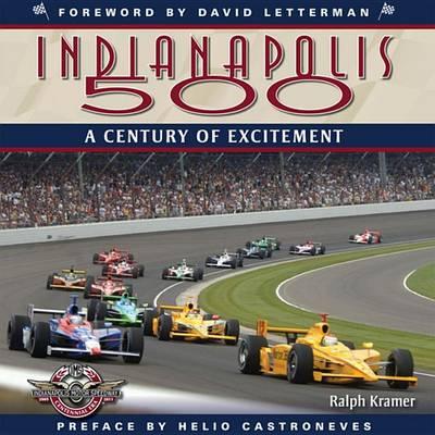 The Indianapolis 500: A Century of Excitement