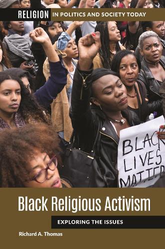 Black Religious Activism: Exploring the Issues