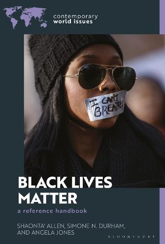 Black Lives Matter: A Reference Handbook